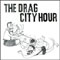 The Drag City hour